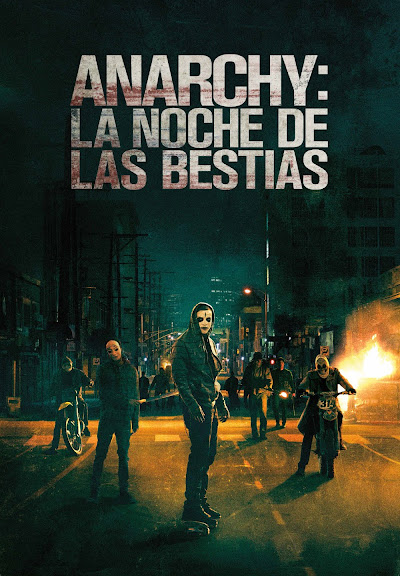 Descargar app Anarchy: La Noche De Las Bestias disponible para descarga