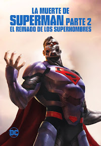 La Muerte De Superman Parte 2: El Reinado De Los Superhombres (vos)